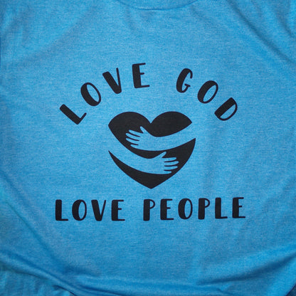 Love God Love People