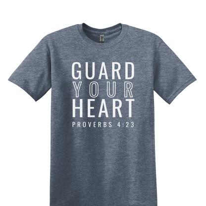 Guard Your Heart